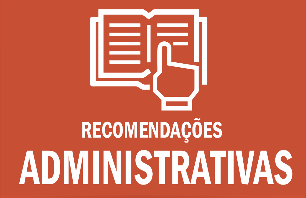 Recomendaçóes Administrativas